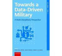 Mark Voskuijl Towards a Data-driven Military (Copertina rigida) LUP NL ARMS