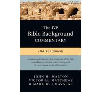 Mark W. Chavalas Victor H. Mat The IVP Bible Background Comme (Copertina rigida)