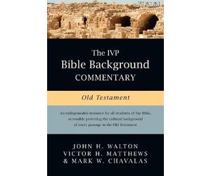 Mark W. Chavalas Victor H. Mat The IVP Bible Background Comme (Copertina rigida)