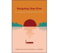 Mark W. Dennis Navigating Deep River (Tascabile)