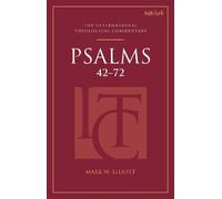 Mark W. Elliott Psalms 42-72 (ITC) (Copertina rigida)