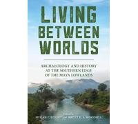 Mark W. Lentz Living Between Worlds (Tascabile)
