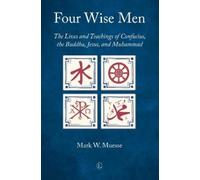Mark W. Muesse Four Wise Men (Tascabile)