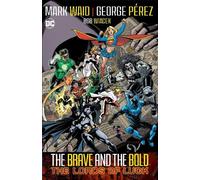 Mark Waid George Perez Brave & Bold Vol. 1: Lords of Luck (Tascabile)