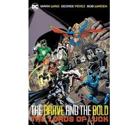 Mark Waid George Perez Brave & Bold Vol. 1: Lords of Luck (Tascabile)