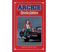 Mark Waid Joe Eisma Archie: Varsity Edition Vol. 2 (Tascabile)