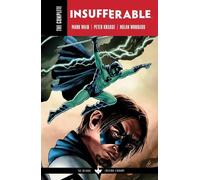 Mark Waid Peter Krause The Complete Insufferable by Mark Waid (Tascabile)