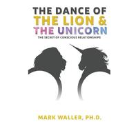 Mark Waller The Dance of the Lion and the Unicorn (Tascabile)