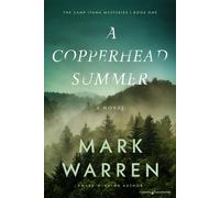 Mark Warren A Copperhead Summer (Tascabile) Camp Itawa Mysteries
