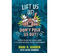 Mark Warren Lift Us Up, Don't Push Us Out (Tascabile)