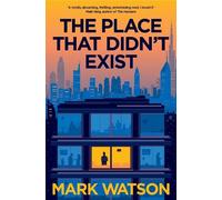 Mark Watson The Place That Didn't Exist (Tascabile)