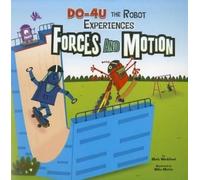 Mark Weakland DO-4U the Experiences Force and Motion (Tascabile)