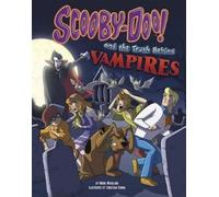 Mark Weakland Scooby-Doo and the Truth Behind Vampires (Copertina rigida)