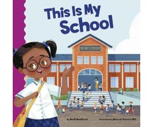 Mark Weakland This Is My School (Copertina rigida) School Rules