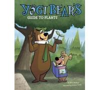 Mark Weakland Yogi Bear's Guide to Plants (Copertina rigida)