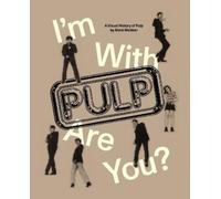 Mark Webber I'm With Pulp, Are You? (Tascabile)