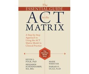 Mark Webster Fabian O. Olaz Kevin L. Polk Benj The Essential Guide t (Tascabile)