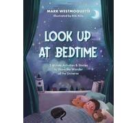 Mark Westmoquette Look Up at Bedtime (Copertina rigida)