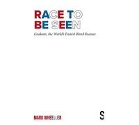 Mark Wheeller Race to Be Seen (Tascabile)