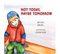 Mark Will Not Today, Maybe Tomorrow (Copertina rigida)