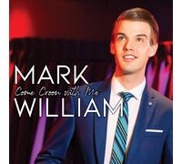 Mark William Come Croon With Me (CD)
