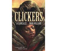 Mark Williams J F Gonzalez Clickers (Tascabile) Clickers