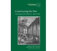 Mark Williams Stephen Paul Forrest Constructing the Past (Copertina rigida)