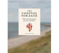 Mark Williams The Coastal Forager (Copertina rigida)