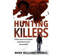 Mark Williams-Thomas Hunting Killers (Tascabile)