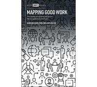 Mark Williams Ying Zhou Min Zou Mapping Good Work (Copertina rigida)