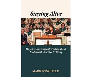 Mark Wingfield Staying Alive (Tascabile)
