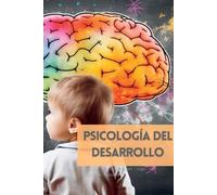 Mark Wite Psicología del Desarrollo (Tascabile)