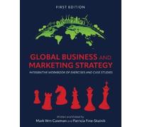 Mark Wm Cawman Patricia Fine-Ska Global Business and Marketing Stra (Tascabile)