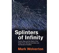 Mark Wolverton Splinters of Infinity (Copertina rigida)