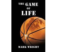 Mark Wright The Game of Life (Tascabile)