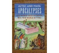 Mark Z. Christensen Aztec and Maya Apocalypses (Copertina rigida)