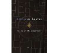 House of Leaves: The Remastered, Full-Color Edition
