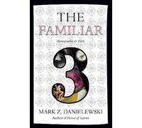Mark Z. Danielewski The Familiar, Volume 3 (Tascabile) Familiar