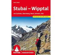 Mark Zahel Stubai - Wipptal: mit Gschnitz, Obernberg, Navis, Schmirn (Tascabile)