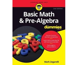 Mark Zegarelli Basic Math & Pre-Algebra For Dummies (Tascabile)