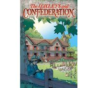 Mark Zuehlke The Loxleys and Confederation (Copertina rigida)