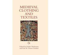 Mark Zumbühl Medieval Clothing and Textiles 9 (Copertina rigida)