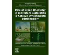 Markandeya Tiwa Role of Green Chemistry in Ecosystem Restoration to (Tascabile)