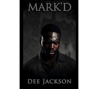 Mark'd: This ain't just another sad street tale. This is what happens when truth gets tired of hiding