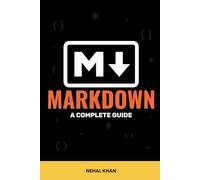 Markdown: A Complete Guide