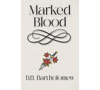 Marked Blood: The Cavaradossi Mafia - Book Two