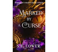 Marked by a Curse: Dragons: 3