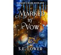 Marked by a Vow: Dragons: 1