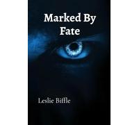 Marked By Fate