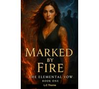 Marked by fire